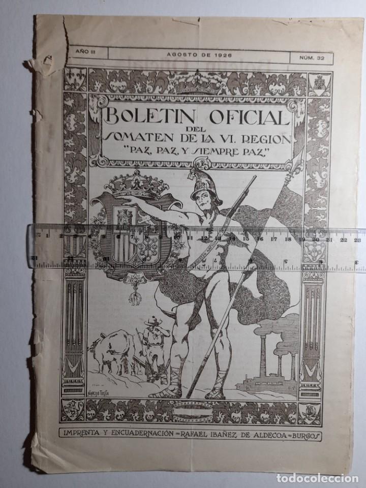 Militaria: Bolet&iacute;n Oficial del somat&eacute;n de la VI regi&oacute;n militar n&ordm; 32 a&ntilde;o 1926