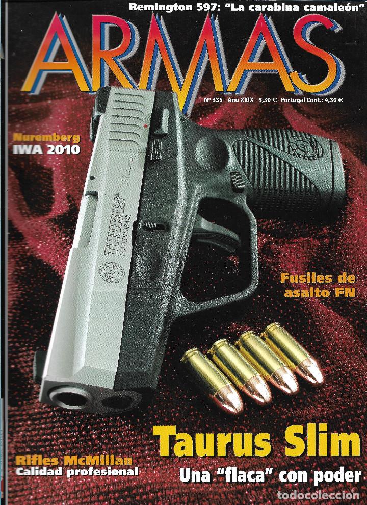 Militaria: REVISTA ARMAS N&Uacute;M. 335 DE MC EDICIONES. MAYO 2010. VER SUMARIO.