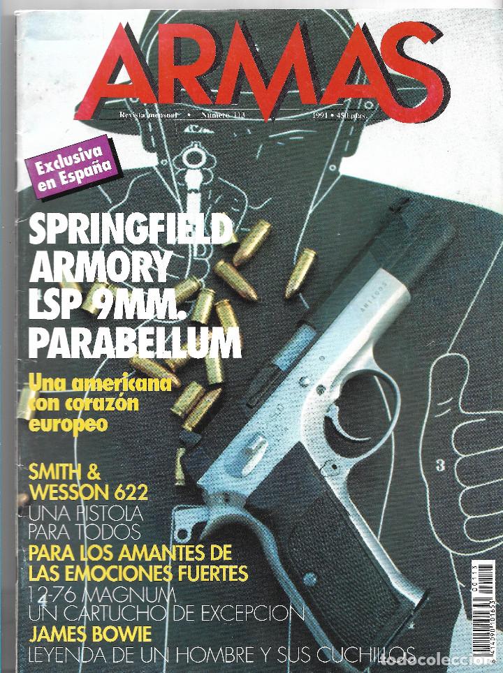 Militaria: REVISTA ARMAS N&Uacute;M. 113 DE OCTUBRE 1991. EDITA HOBBY PRESS. VER SUMARIO.