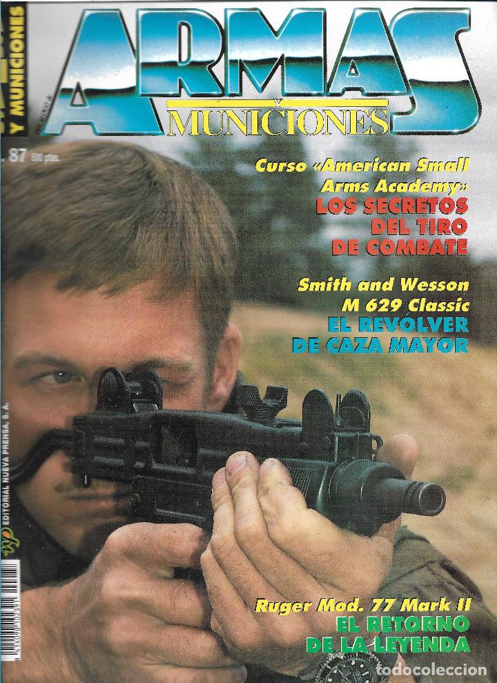 Militaria: REVISTA ARMAS Y MUNICIONES N&Uacute;M. 97. EDITA NUEVA PRENSA. VER SUMARIO.