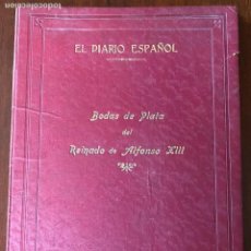 Militaria: BODAS DE PLATA DEL REINADO DE ALFONSO XIII, EL DIARIO ESPAÑOL, BUENOS AIRES, 17 DE MAYO DE 1927, TIE. Lote 339769763