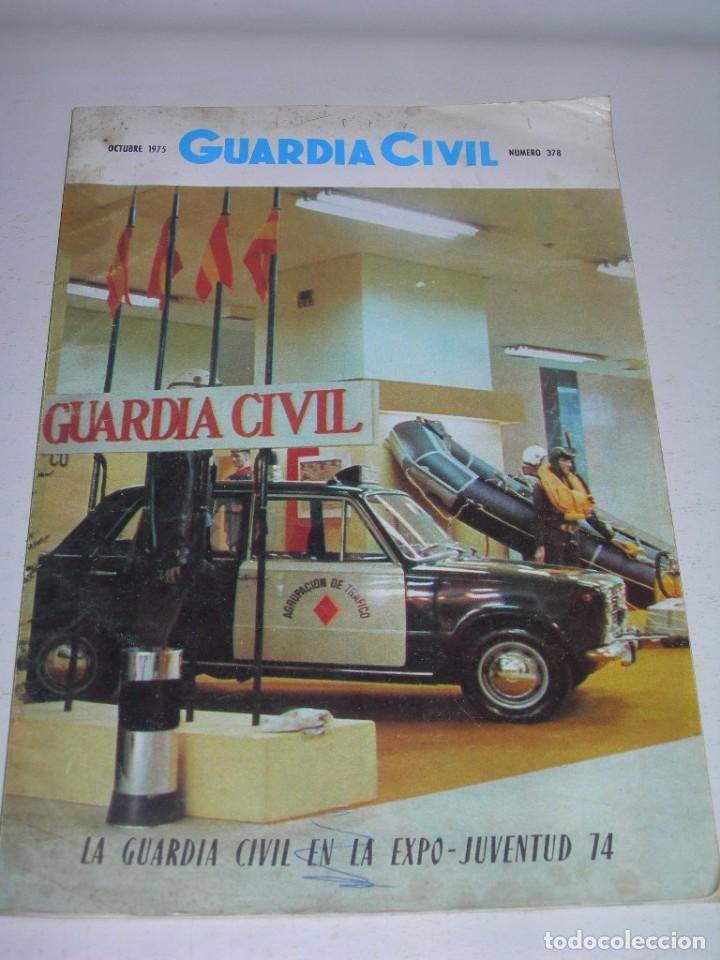 Militaria: GUARDIA CIVIL - REVISTA OFICIAL DEL CUERPO N&ordm; 378 - OCTUBRE DE 1975 -