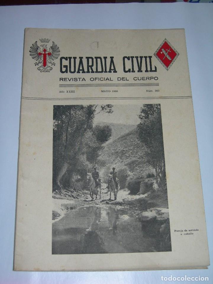Militaria: GUARDIA CIVIL - REVISTA OFICIAL DEL CUERPO N&ordm; 265 - MAYO DE 1966 -