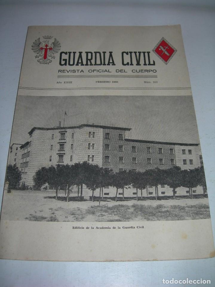 Militaria: GUARDIA CIVIL - REVISTA OFICIAL DEL CUERPO N&ordm; 262 - FEBRERO DE 1966 -