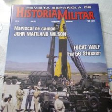 Militaria: REVISTA ESPAÑOLA DE HISTORIA MILITAR N°87 AÑO IX ”MARISCAL DE CAMPO JOHN MAITLAND WILSON”. Lote 346478343