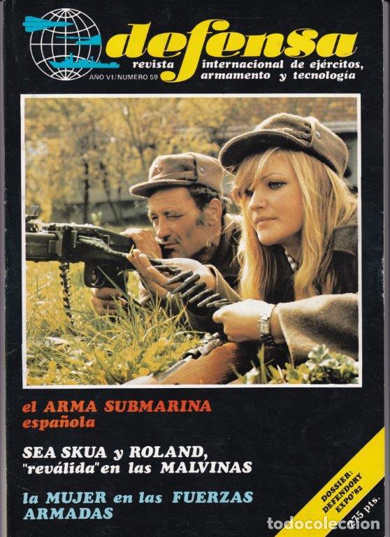 Militaria: REVISTA DEFENSA N&ordm; 59 A&Ntilde;O 1983. DOSSIER: SEFENSORY EXPO 92. SEA SKUA Y ROLAND, EN LAS MALVINAS.