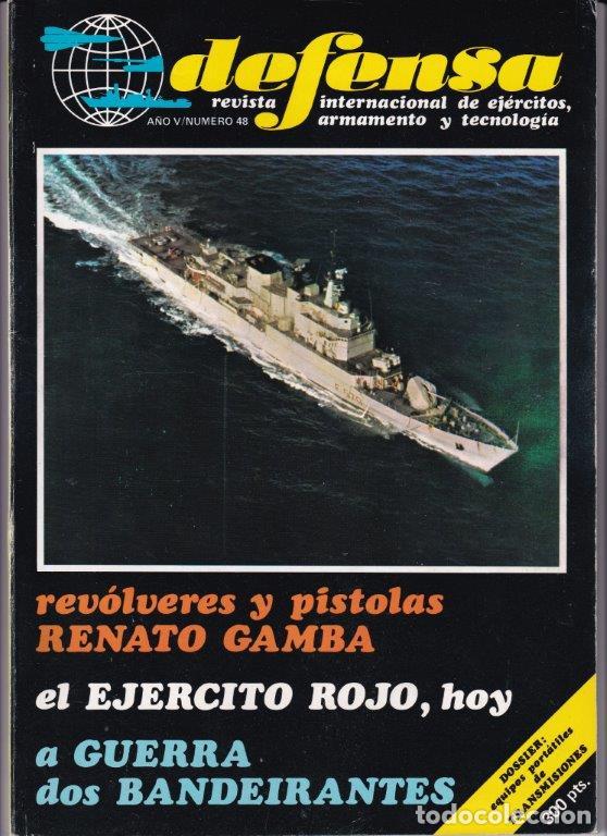 Militaria: REVISTA DEFENSA N&ordm; 48 A&Ntilde;O 1982. DOSSIER: EQUIPOS PORT&Aacute;TILES DE TRANSMISIONES. EJERCITO ROJO HOY.