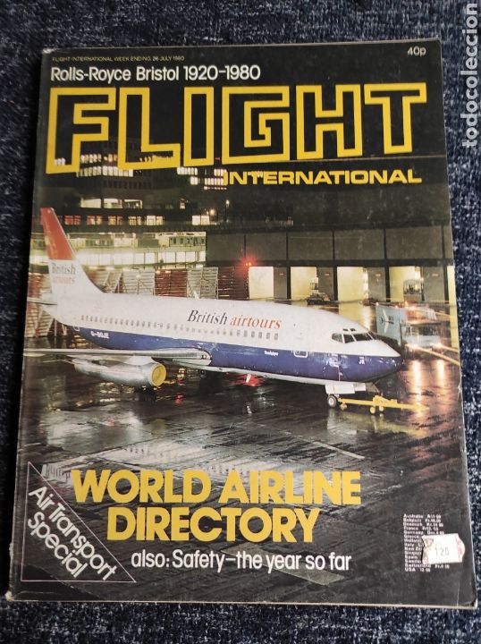 Military Antiques: FLIGHT INTERNATIONAL JULY 1980 ROLLS ROYCE BRISTOL 1920 - 1980 AVIACION - EDICION EN INGLES