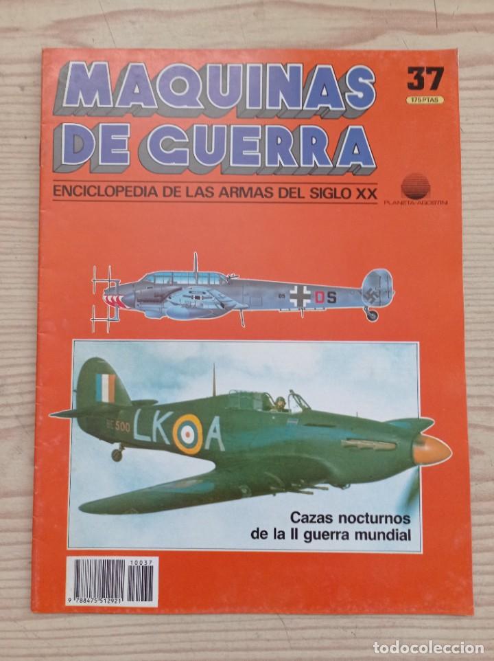 Militaria: Fasciculo Maquinas De Guerra 37 Enciclopedia De Las Armas Del Siglo XX