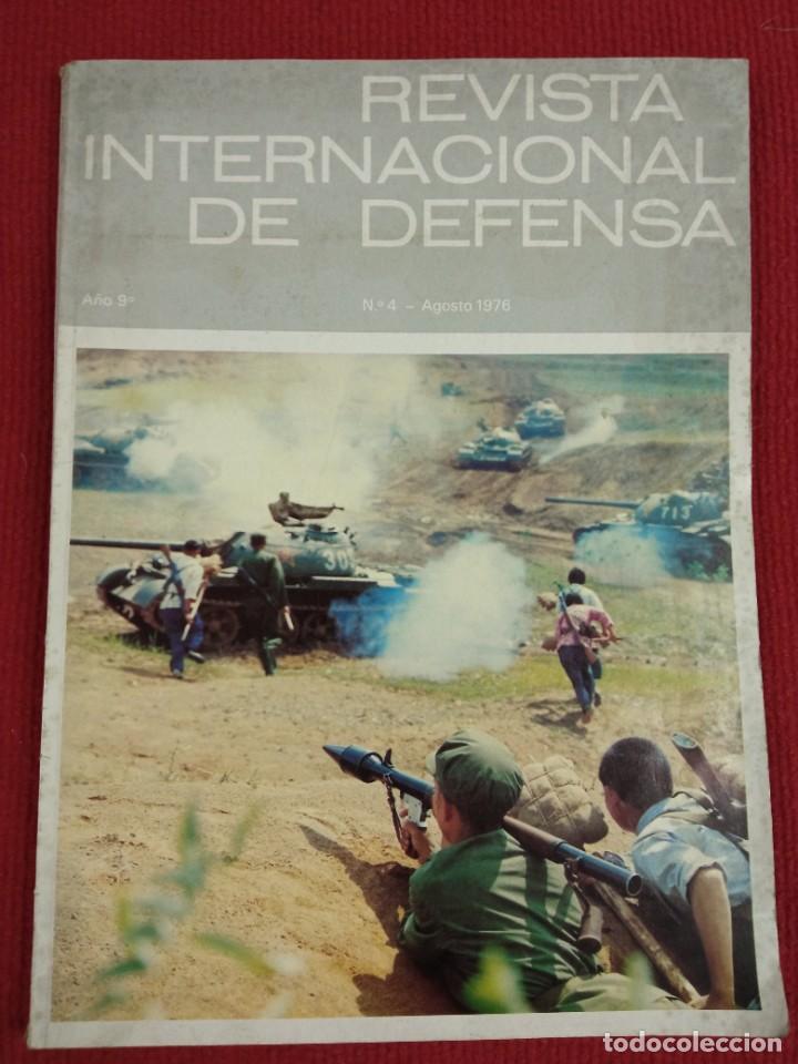 Militaria: REVISTA INTERNACIONAL DE DEFENSA N&ordm;4 A&Ntilde;O 1976