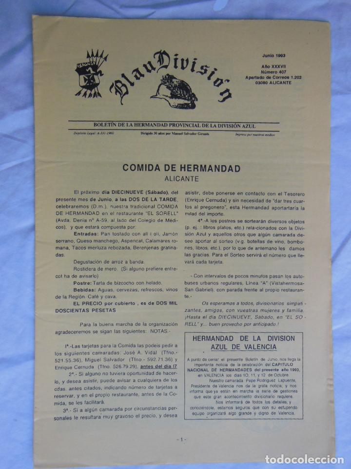 Militaria: BLAU DIVISI&Oacute;N. Bolet&iacute;n de la Hermandad de la Divisi&oacute;n Azul de Alicante. Junio 1993, N&uacute;m 407
