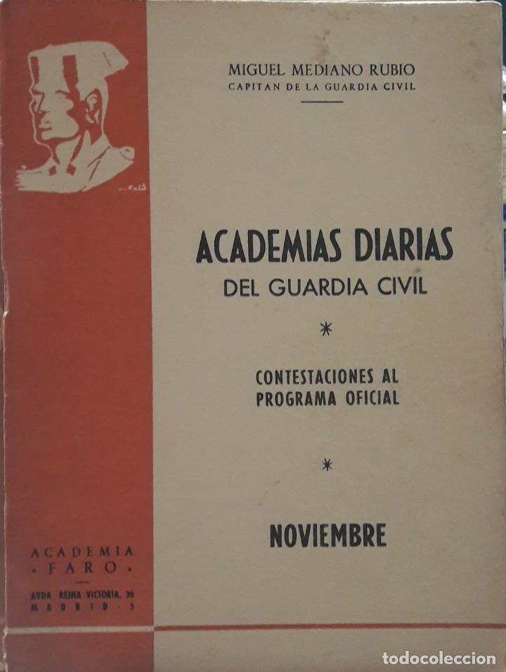 Militaria: LOTE 8 ACADEMIAS DIARIAS GUARDIA CIVIL DE MIGUEL MEDIANO RUBIO