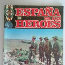 Militaria: ESPAÑA EN SUS HEROES NUMERO ESPECIAL, HISTORIA BELICA DEL SIGLO XX, FRANCO, SOLDADO