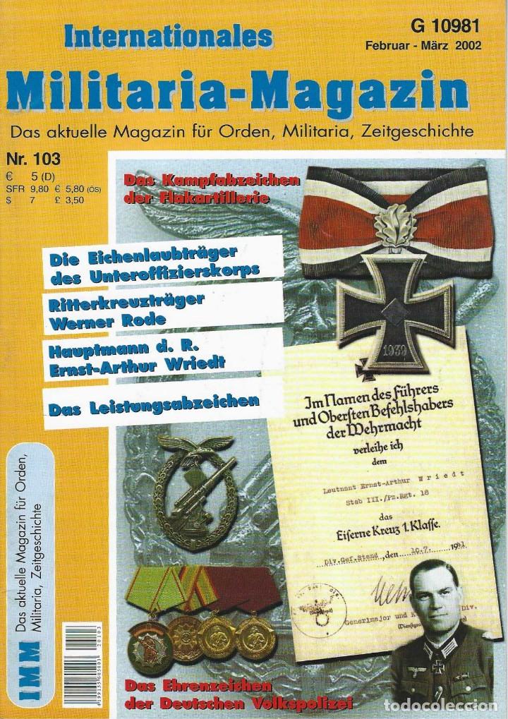 Military Antiques: INTERNATIONALES MILITARIA &ndash; MAGAZIN n&ordm; 103. Febrero-Marzo 2002.