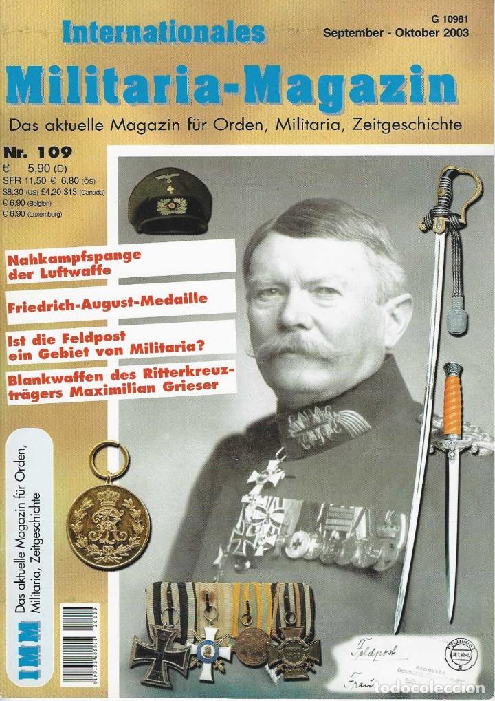Military Antiques: INTERNATIONALES MILITARIA &ndash; MAGAZIN n&ordm; 109. Septiembre-Octubre 2003.