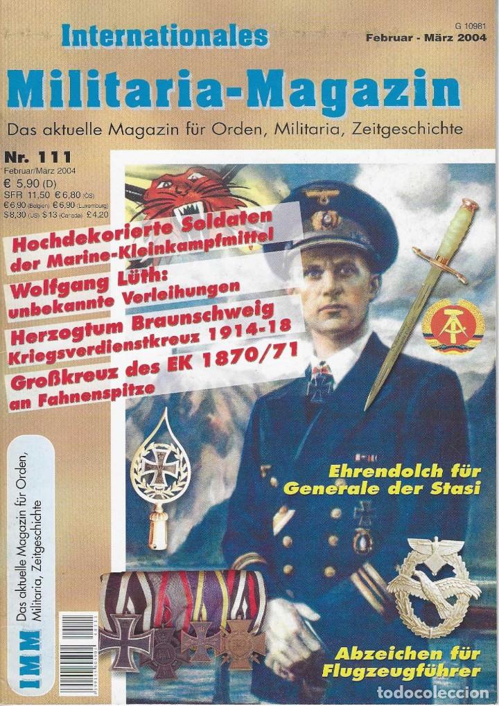 Military Antiques: INTERNATIONALES MILITARIA &ndash; MAGAZIN n&ordm; 111. Febrero-Marzo 2004.