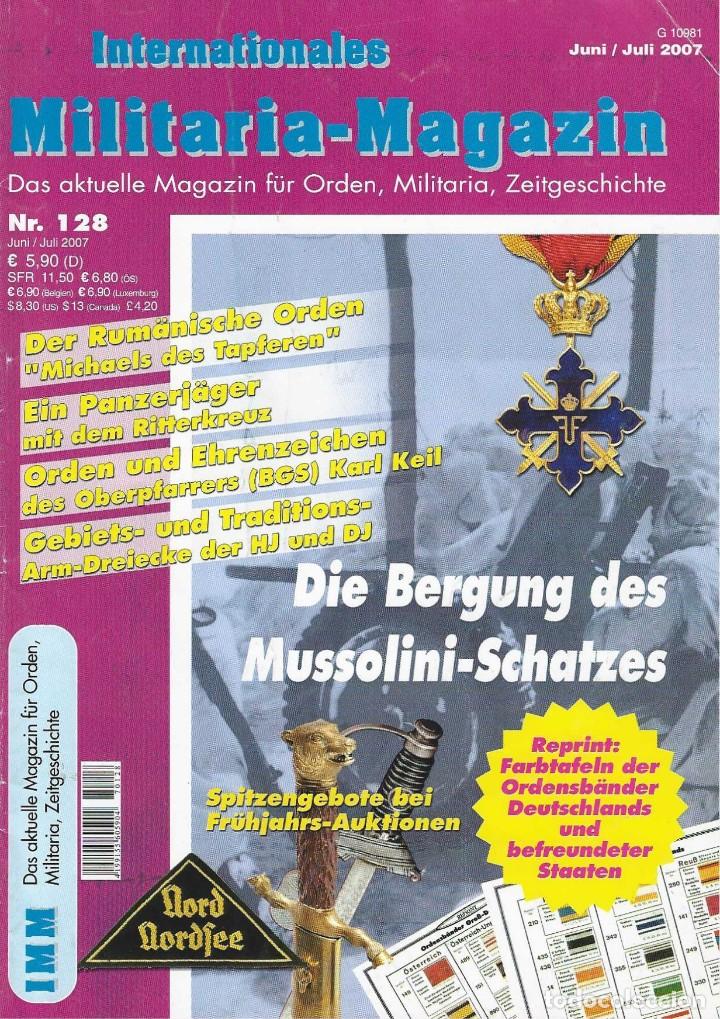 Military Antiques: INTERNATIONALES MILITARIA &ndash; MAGAZIN n&ordm; 128. Junio-Julio 2007.