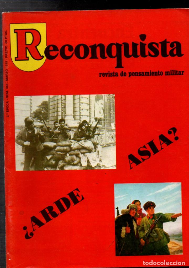 Militaria: RECONQUISTA, REVISTA DE PENSAMIENTO MILITAR. N&ordm; 348. MARZO 1979