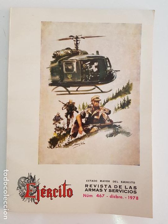 Militaria: EJERCITO REVISTA DE LAS ARMAS Y SERVICIOS 467 DICIEMBRE 1978