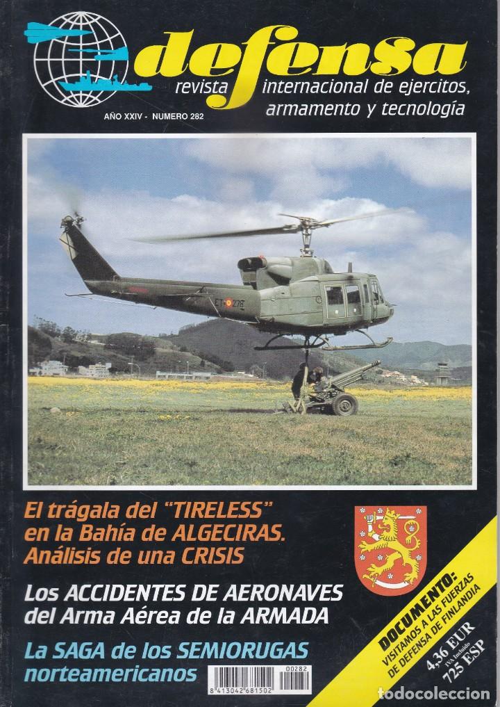 Militaria: DEFENSA. N&ordm; 282. A&Ntilde;O XXIV. OCTUBRE 2001. REVISTA INTERNACIONAL DE EJ&Eacute;RCITOS, ARMAMENTO Y TECNOLOG&Iacute;A