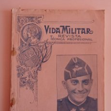 Militaria: VIDA MILITAR. REVISTA TÉCNICA PROFESIONAL. Nº 39 JUNIO 1932. Lote 363492790