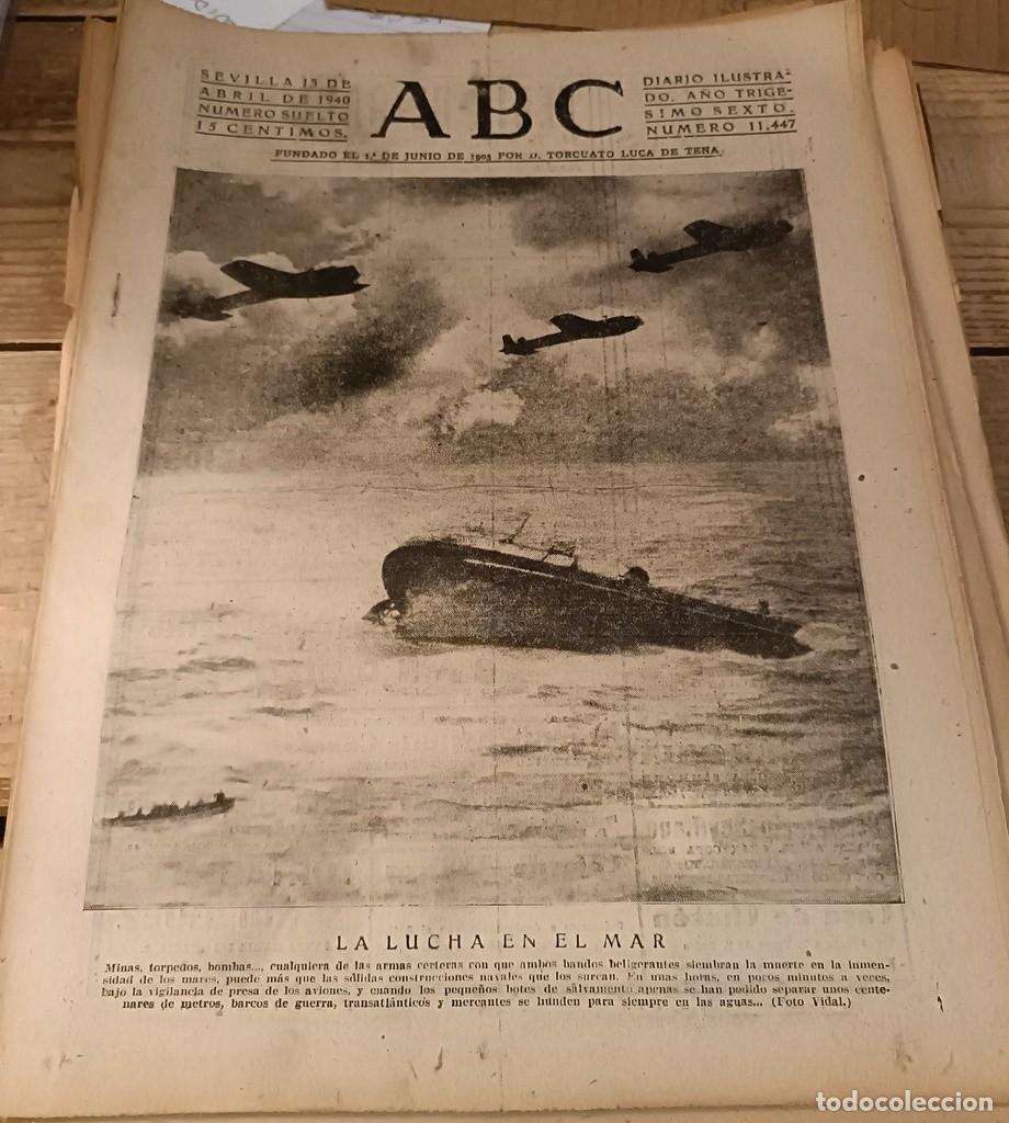Military Antiques: ABC SEVILLA, 13 ABRIL 1940, LA LUCHA EN EL MAR, WWII, ETC...15 PAGINAS