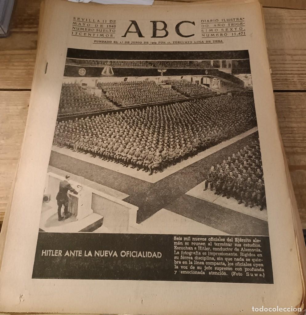 Militaria: ABC SEVILLA, 11 MAYO 1940, WWII, HITLER, INVASION DE BELGICA,HOLANDA Y LUXEMBURGO,ETC...15 PAGINAS