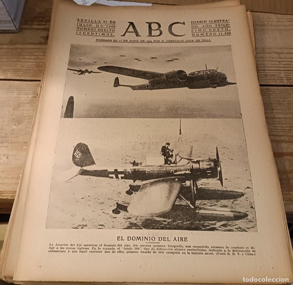 Militaria: ABC SEVILLA, 31 JULIO 1940, WWII, EL DOMINIO DEL AIRE,BOMBARDEO DOVER,ETC...8 PAGINAS
