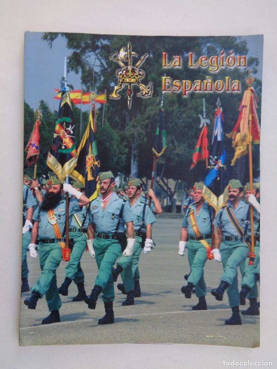Militaria: LA LEGION ESPA&Ntilde;OLA : PUBLICACION PUBLICITARIA DEL MINISTERIO DE DEFENSA.