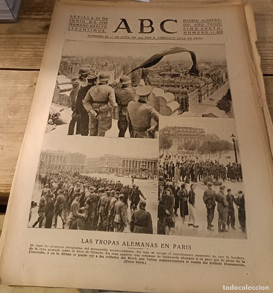 Militaria: ABC SEVILLA, 25 JUNIO 1940, WWII, CESE DE LA GUERRA, ARMISTICIO, ETC,,7 PAGINAS