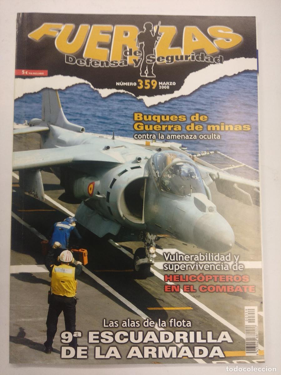 Military Antiques: REVISTA MILITAR/FUERZAS DE DEFENSA Y SEGURIDAD N&ordm;359.