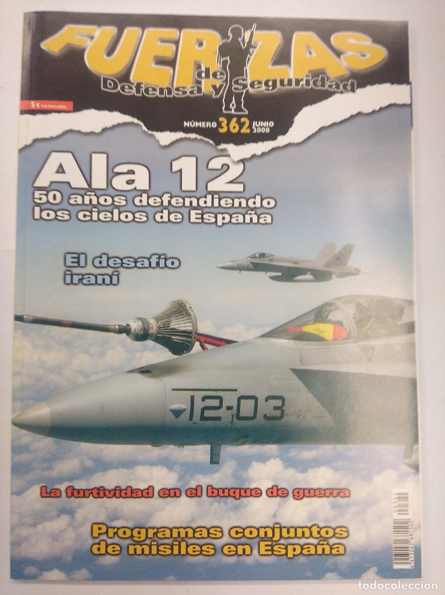 Military Antiques: REVISTA MILITAR/FUERZAS DE DEFENSA Y SEGURIDAD N&ordm;362.
