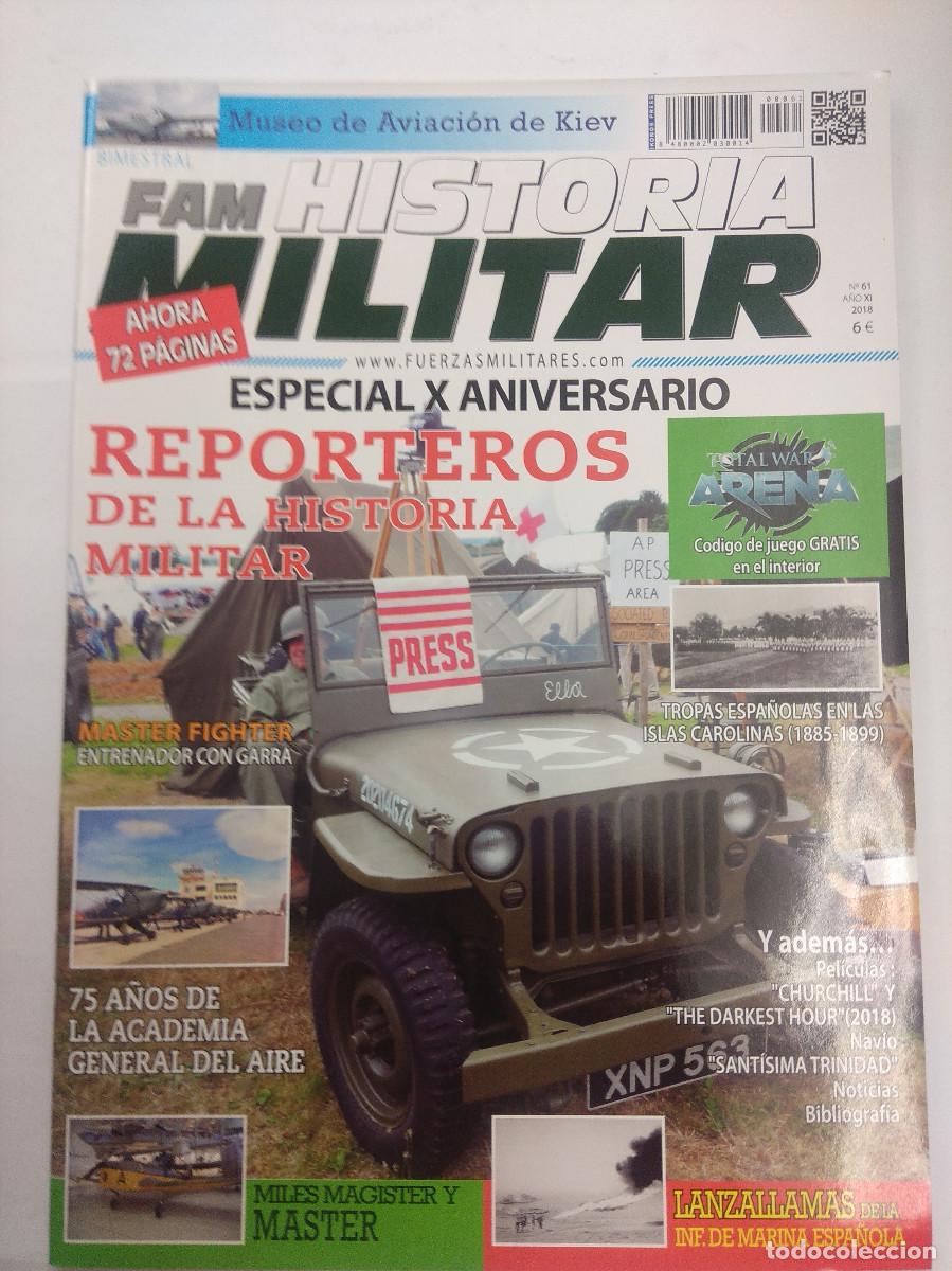Military Antiques: FAM-HISTORIA MILITAR/REPORTEROS DE LA HISTORIA MILITAR N&ordm;61.