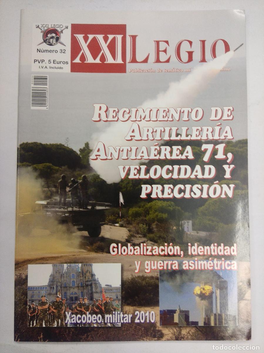 Militaria: REVISTA MILITAR/XXI LEGIO/REGIMIENTO DE ARTILLERIA ANTIAEREA 71 N&ordm;32.
