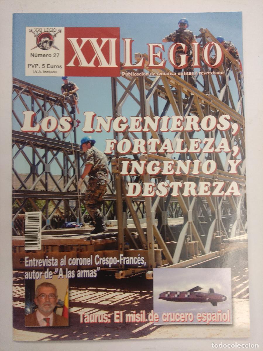 Militaria: REVISTA MILITAR/XXI LEGIO/LOS INGENIEROS FORTALEZA N&ordm;27.