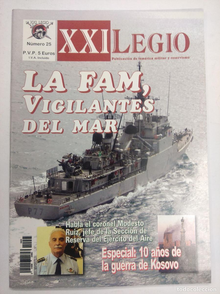 Militaria: REVISTA MILITAR/XXI LEGIO/LA FAM VIGILANTES DEL MAR N&ordm;25.