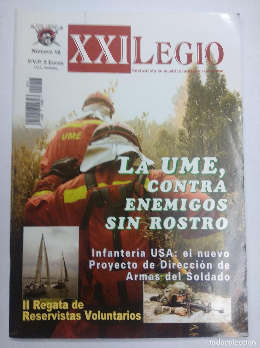 Militaria: REVISTA MILITAR/XXI LEGIO/LA UME CONTRA ENEMIGOS SIN ROSTRO N&ordm;16.