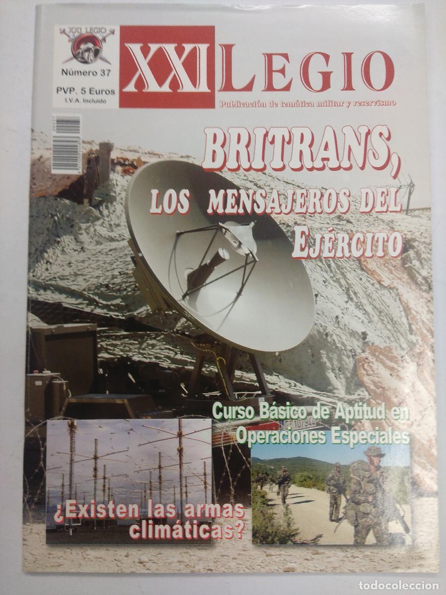 Militaria: REVISTA MILITAR/XXI LEGIO/BRITRANS LOS MENSAJEROS DEL EJERCITO N&ordm;37.