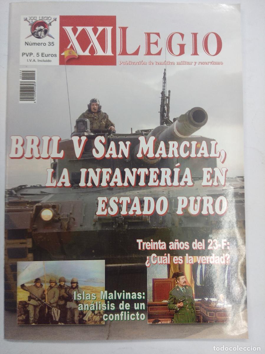 Militaria: REVISTA MILITAR/XXI LEGIO/BRIL V SAN MARCIAL LA INFANTERIA EN ESTADO PURO N&ordm;35.