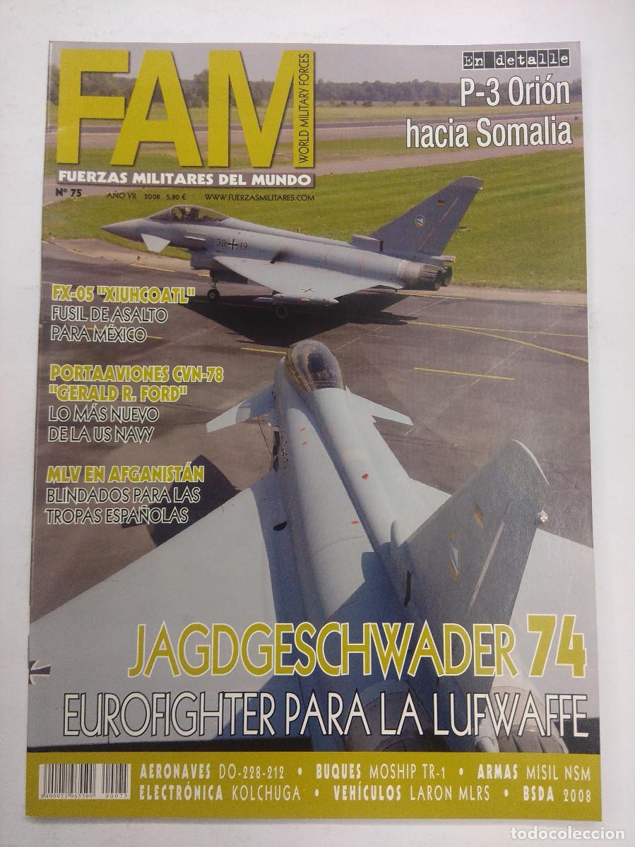 Militaria: REVISTA MILITAR FAM/FUERZAS MILITARES DEL MUNDO N&ordm;75.