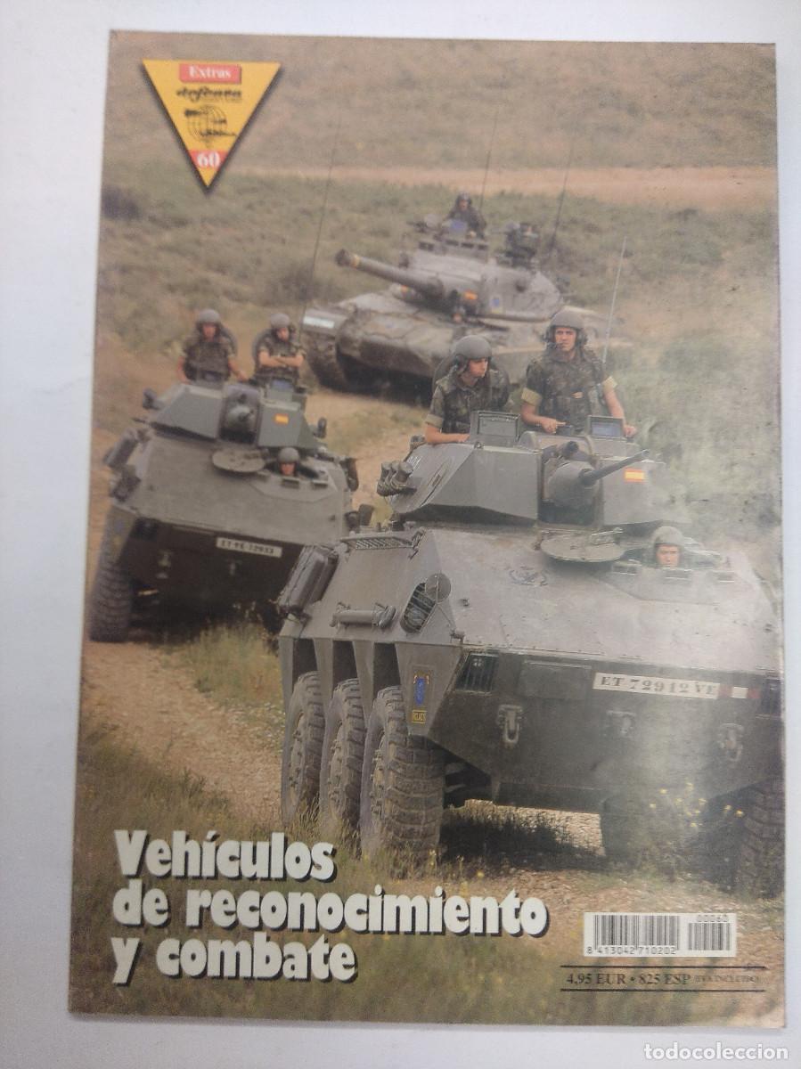 Militaria: REVISTA MILITAR DEFENSA/VEHICULOS DE RECONOCIMIENTO Y COMBATE/EXTRA N&ordm;60.