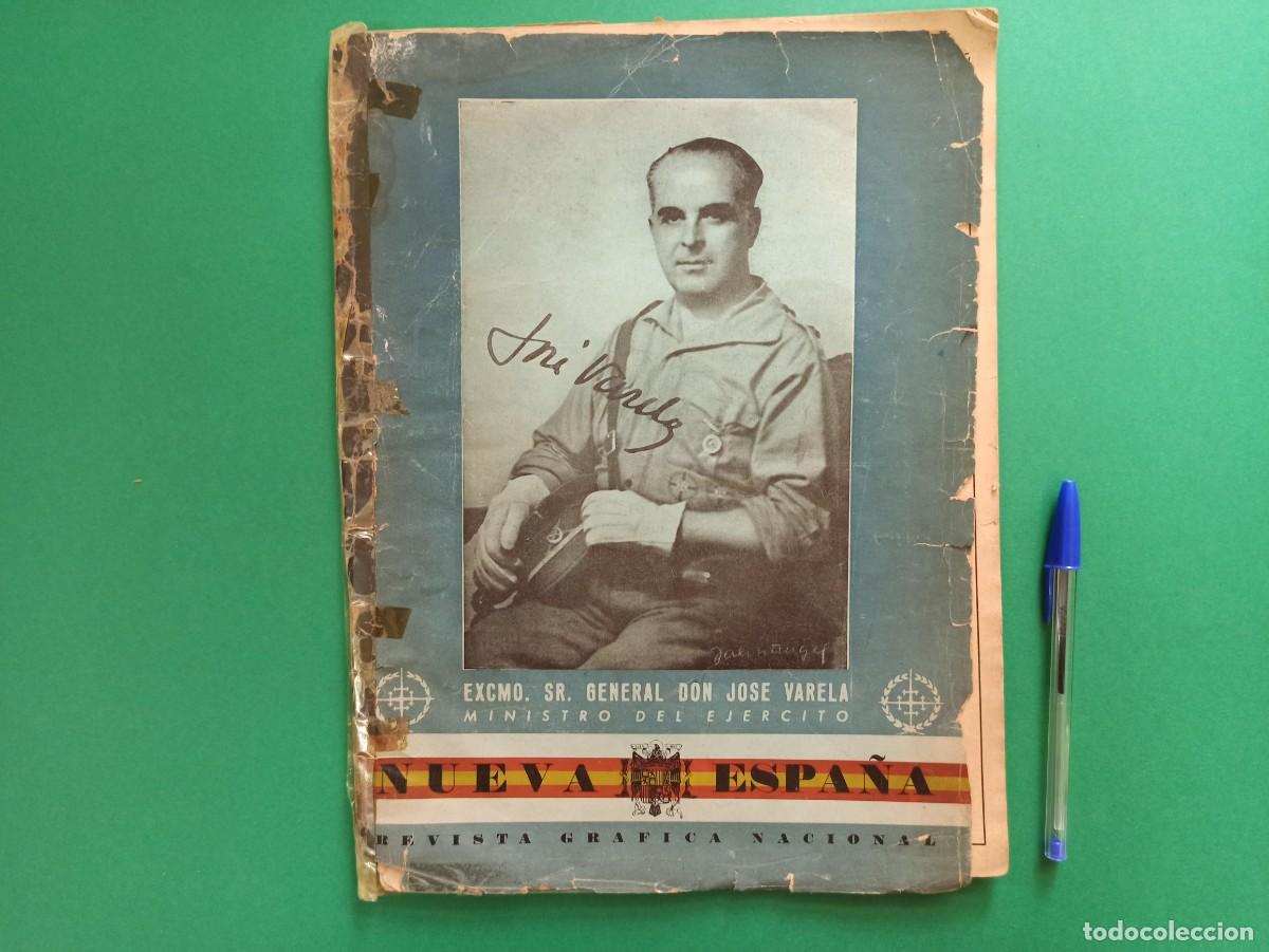 Militaria: Antigua revista Nueva Espa&ntilde;a. 1941. General Jose Varela de guerra civil.