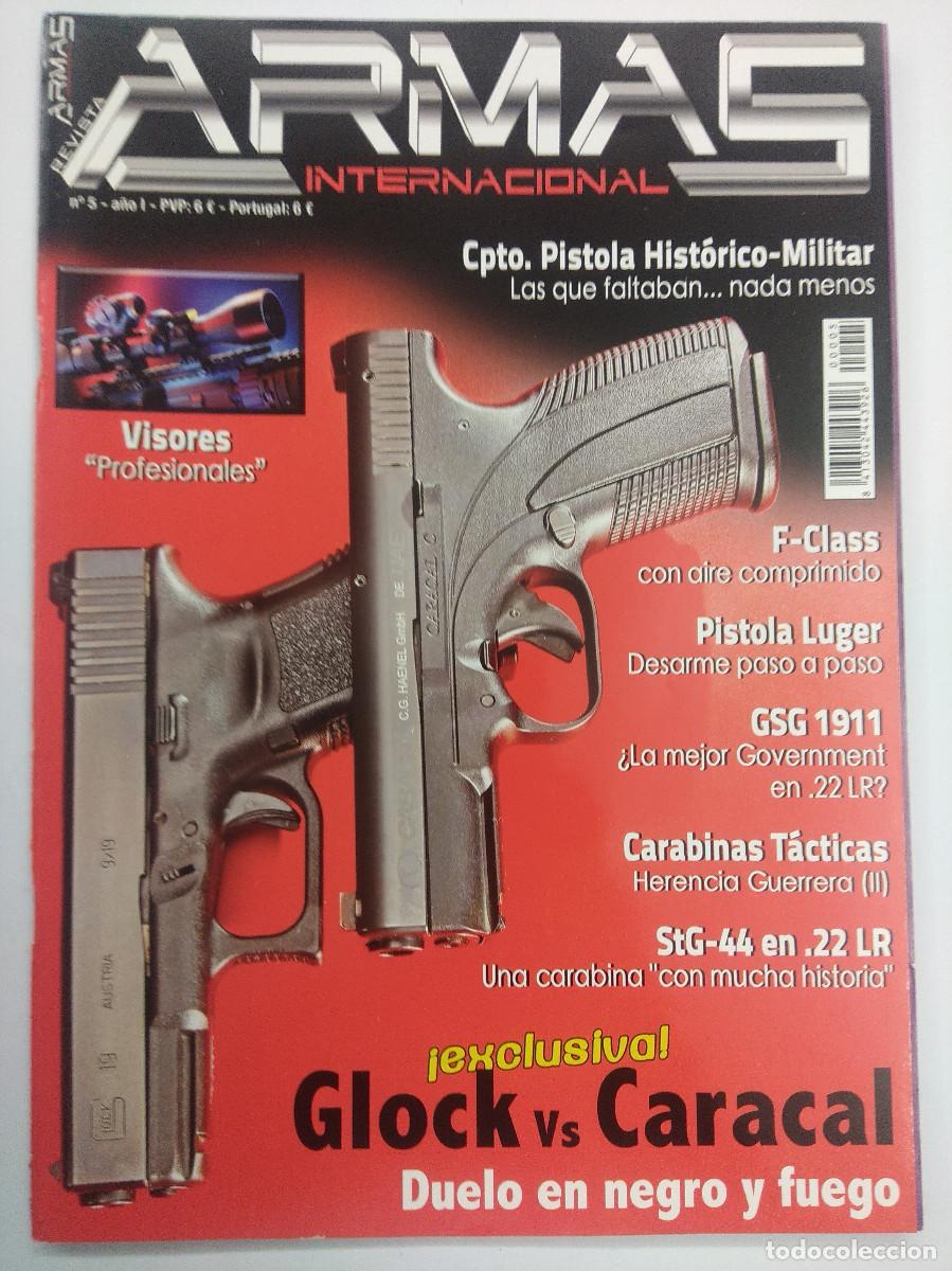 Militaria: REVISTA ARMAS INTERNACIONAL N&ordm;5/GLOCK & CARACAL.