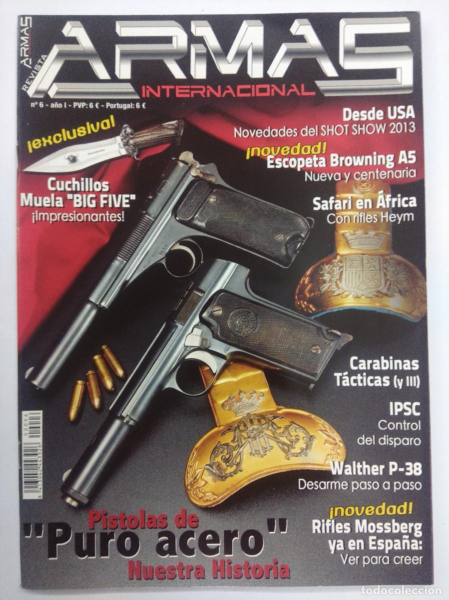 Militaria: REVISTA ARMAS INTERNACIONAL N&ordm;6/PISTOLAS DE PURO ACERO.