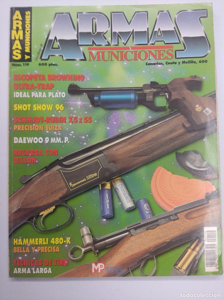 Militaria: REVISTA ARMAS Y SUS MUNICIONES N&ordm;119/BROWNING ULTRA TRAP.