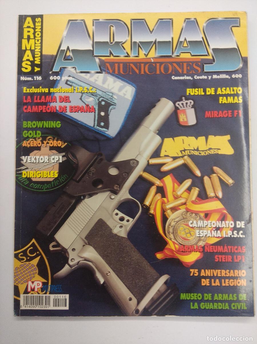 Militaria: REVISTA ARMAS Y SUS MUNICIONES N&ordm;116/FUSIL DE ASALTO FAMAS.