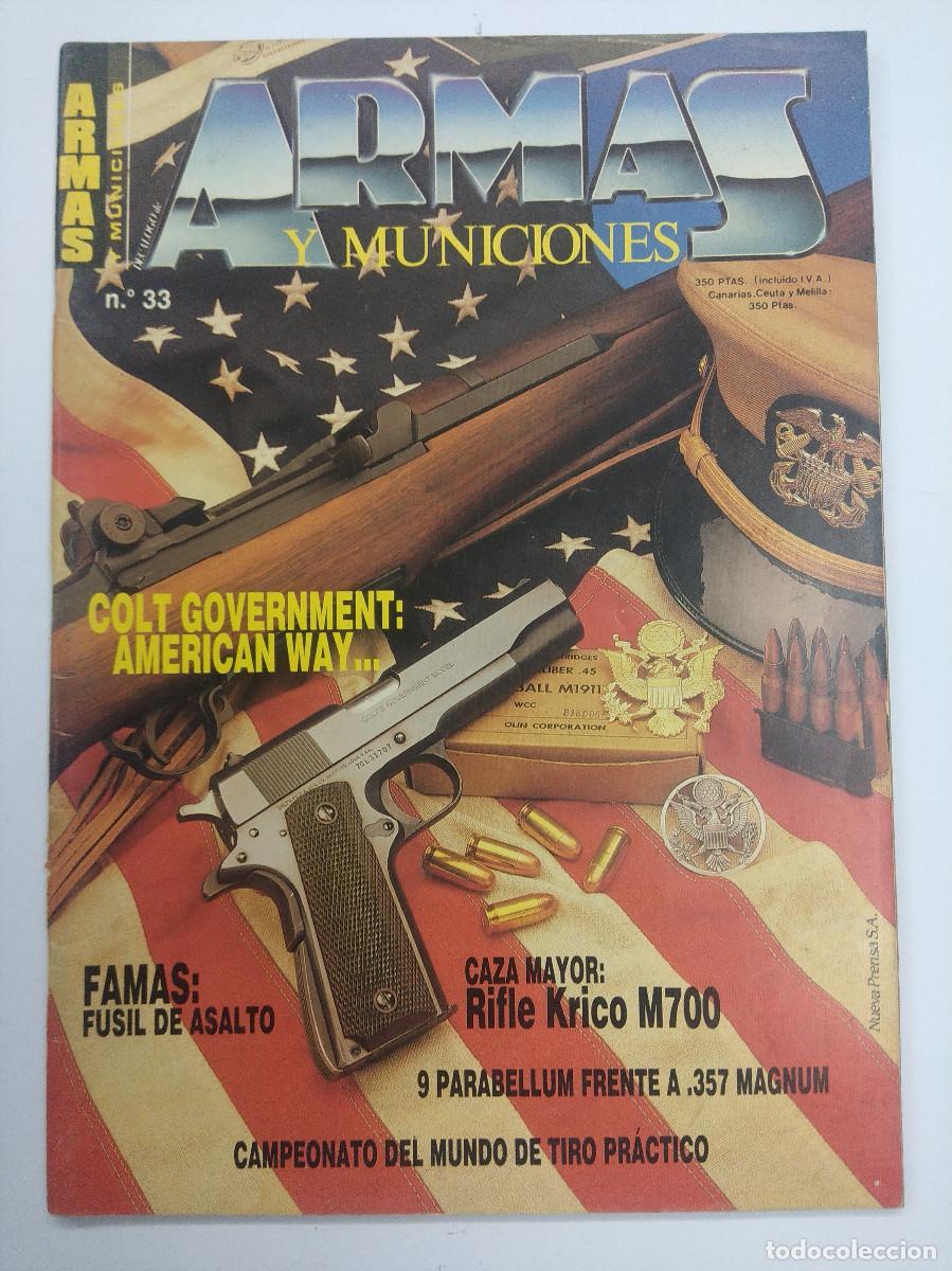 Militaria: REVISTA ARMAS Y SUS MUNICIONES N&ordm; 33/COLT GOVERNMENT AMERICAN.