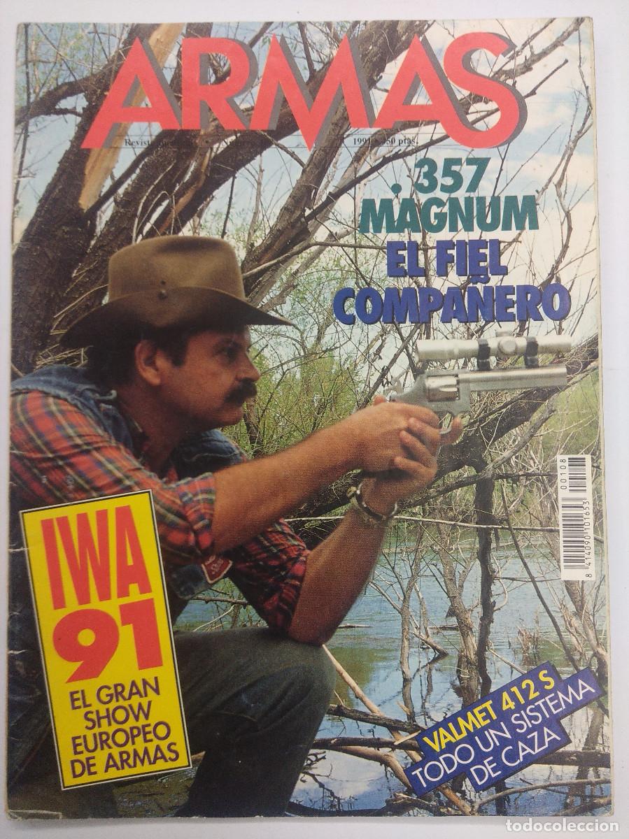 Militaria: REVISTA ARMAS N&ordm; 108/MAGNUM 357-LA FALCATA HISPANICA.