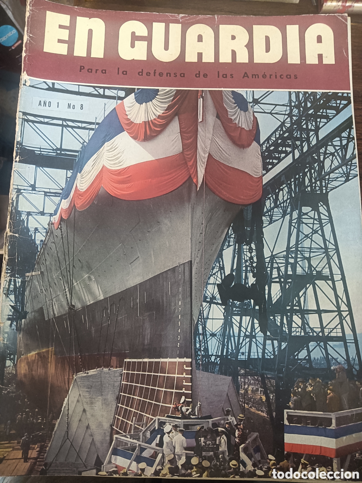 Military Antiques: REVISTA EN GUARDIA PARA LA DEFENSA DE LAS AM&Eacute;RICAS LOTE 21 REVISTAS