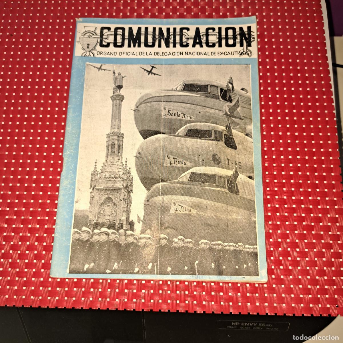 Militaria: COMUNICACION - ORGANO OFICIAL DE LA DELEGACI&Oacute;N NACIONAL DE EX-CAUTIVOS - A&Ntilde;O 1947
